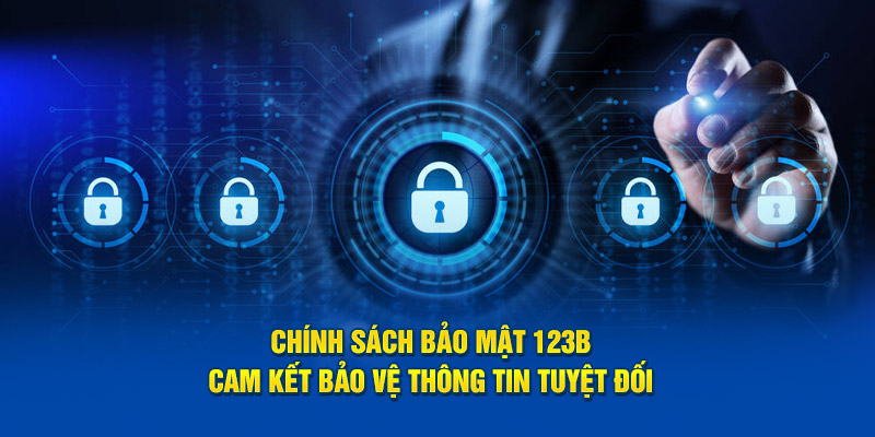 Chính sách bảo mật 123B